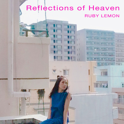 Reflections of Heaven