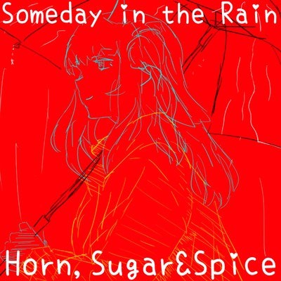 Someday in the Rain