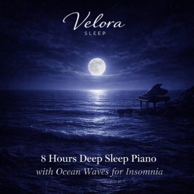 8 Hour Deep Sleep Piano Accompanied by Ocean Waves for Insomnia Relief