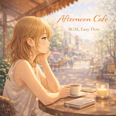 Afternoon Cafe BGM, Easy Flow
