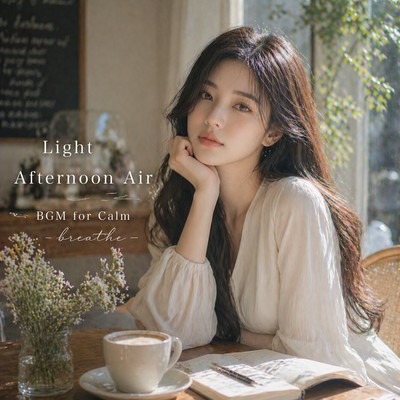 Light Afternoon Air BGM for Calm