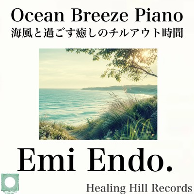 Ocean Breeze Piano - Relaxing Chill Out Time with Sea Wind