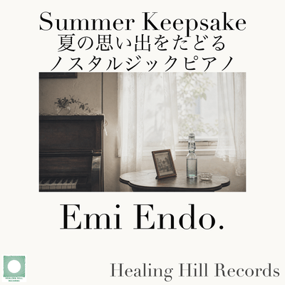 Summer Keepsake - Nostalgic Piano through Summer Memories