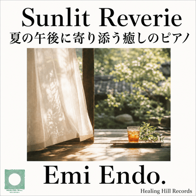Sunlit Reverie Healing Piano for a Summer Afternoon