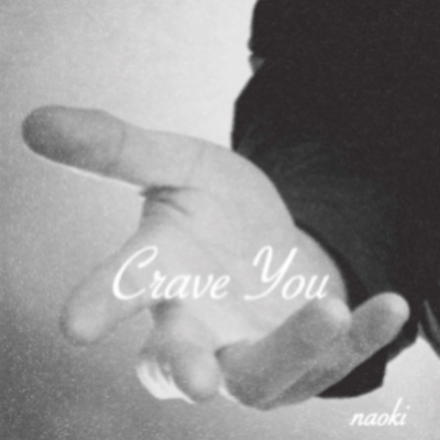 Crave You