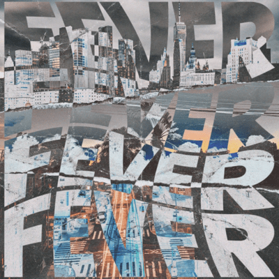 FEVER