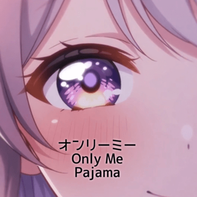 Only Me