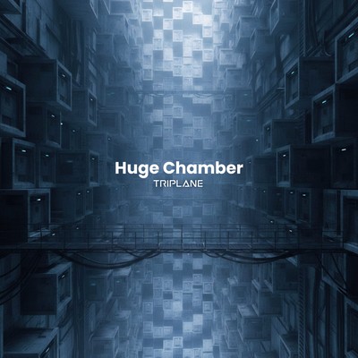 Huge Chamber