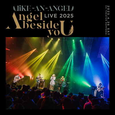 LIVE 2025 Angel beside yoU