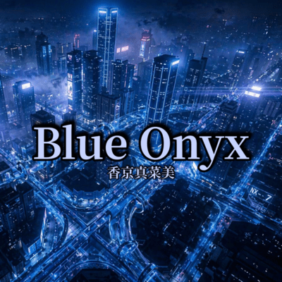 Blue Onyx