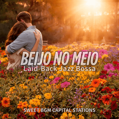 Laid-Back Jazz Bossa