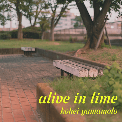 alive in time