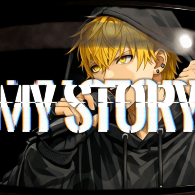 MY STORY
