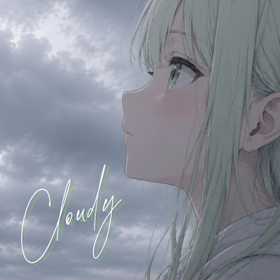 Cloudy