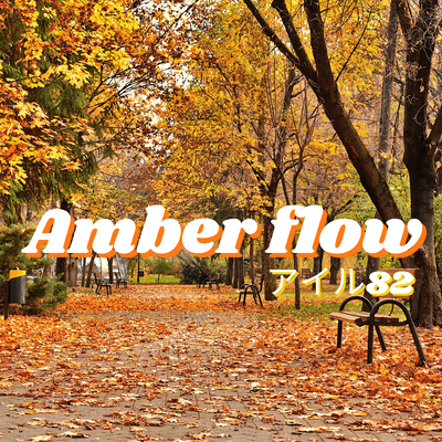 Amber flow