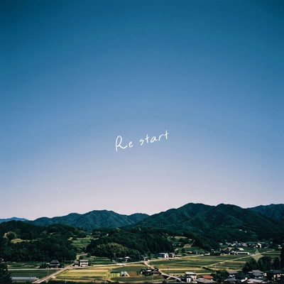 Re start