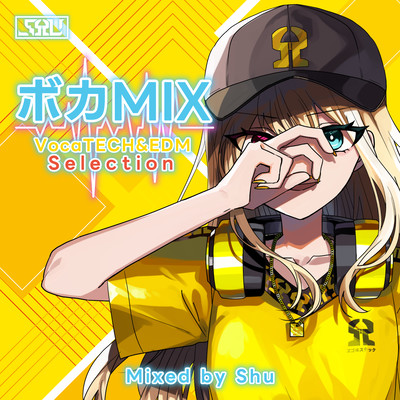 VOCAMIX -VocaTECH & EDM Selection