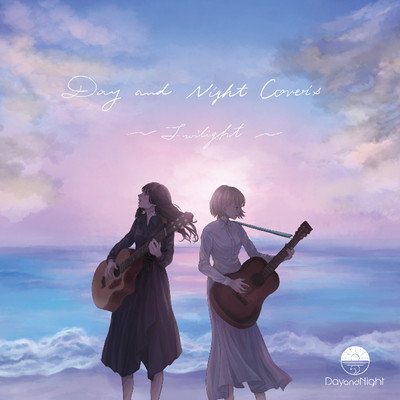 Day and Night Covers ~Twilight~