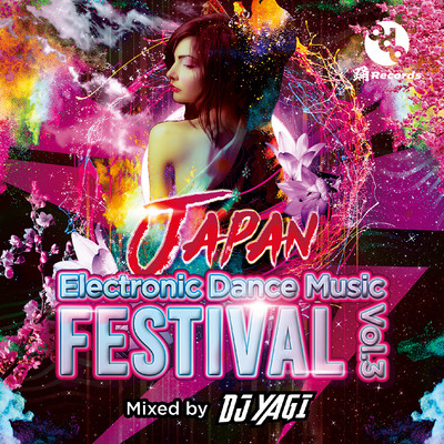 JAPAN Electronic Dance Music FESTIVAL Vo l.3 (Mixed by DJ YAGI)