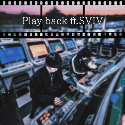 Play back
