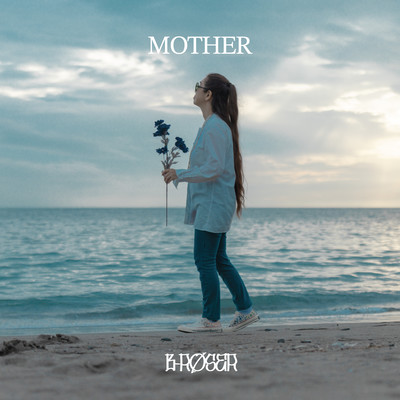MOTHER