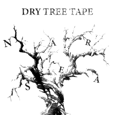 DRY TREE TAPE