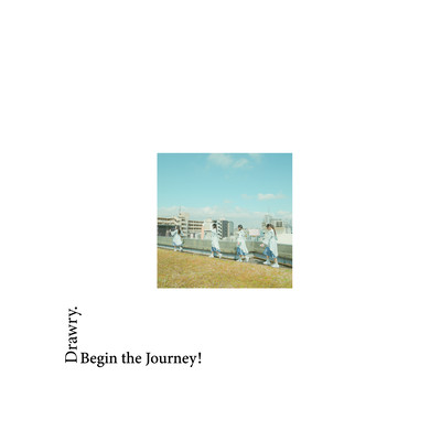 Begin the Journey!