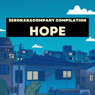 ZerokaraCompany Compilation HOPE Black