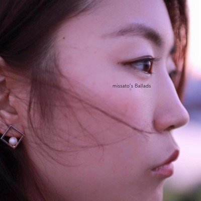 missato's Ballads