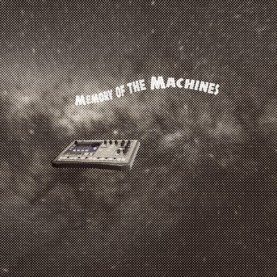 Memory of the Machines