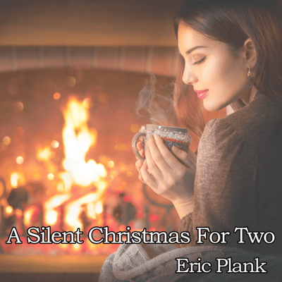 A Silent Christmas For Two
