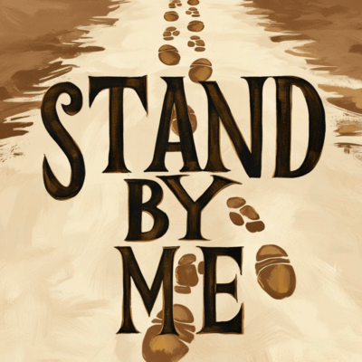 STAND BY ME