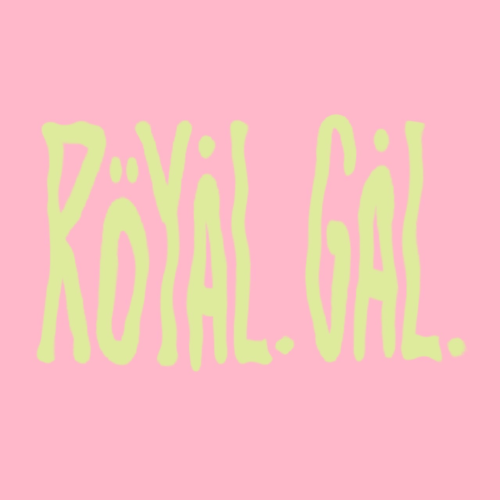 Royal Gal