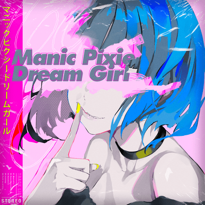 Manic Pixie Dream Girl