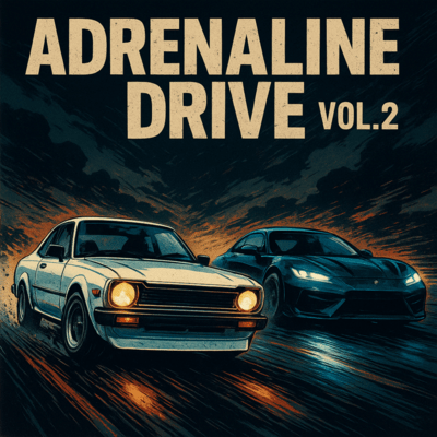 ADRENALINE DRIVE VOL.2
