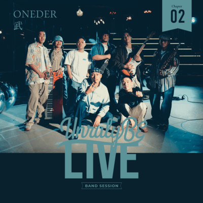 Unruly BE LIVE Chapter.2 ONEDER&TAKESHI