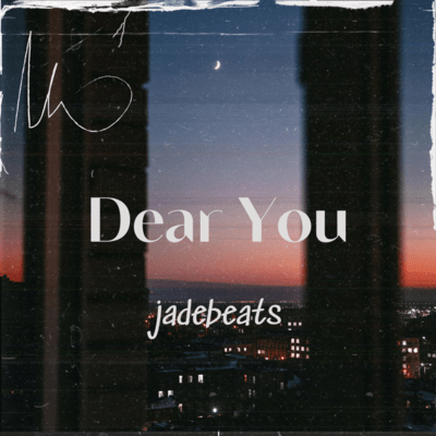 Dear You