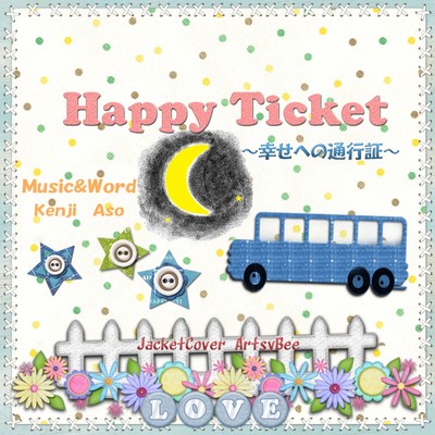 Happy Ticket (feat. Ryo)