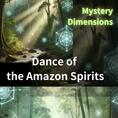 Dance of the Amazon Spirits