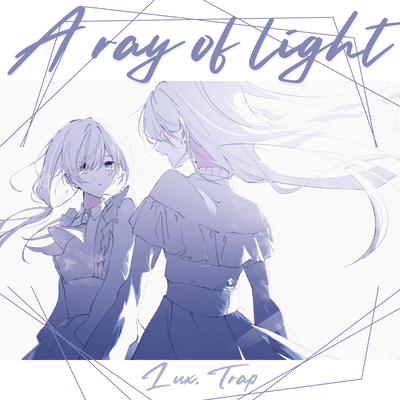 A ray of light (feat. Feng Yi & Ling Wan)