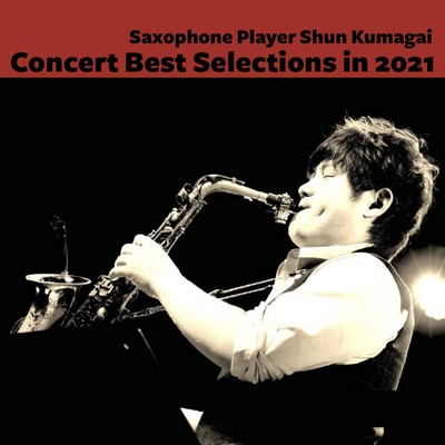 Concert Best Selections in 2021