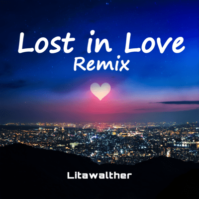Lost in Love (Remix)