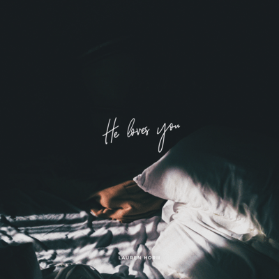 He Loves You
