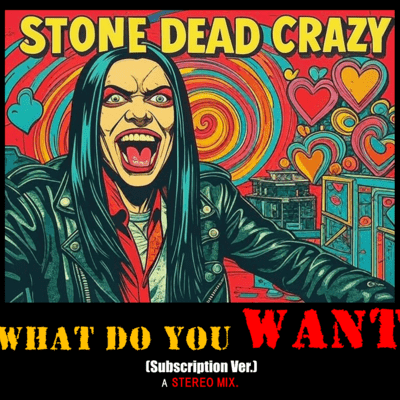 What Do You Want (Subscription Version.)