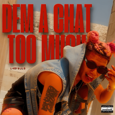 Dem a Chat Too Much