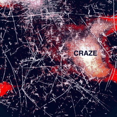 CRAZE