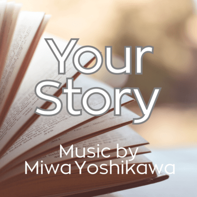Your story