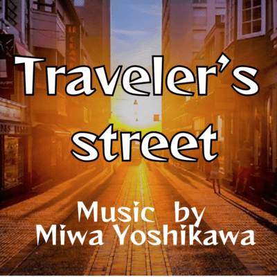 Traveler's street