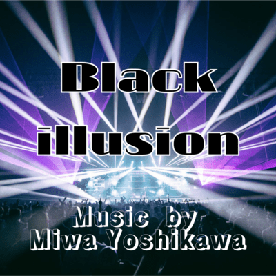 Black illusion