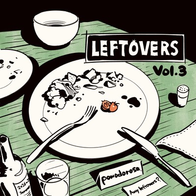 LEFTOVERS Vol.3